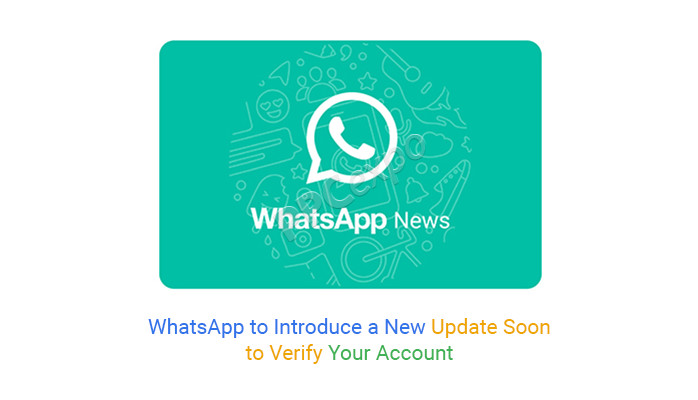 whatsapp will launch a new update that requires